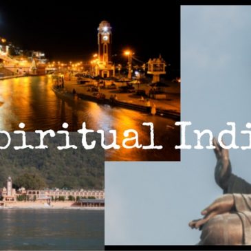 Spiritual India – Best Spiritual Places to Visit in India